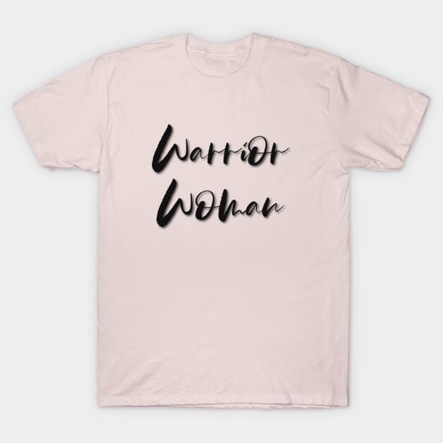 Warrior Woman Black T-Shirt by Inner Aphrodite